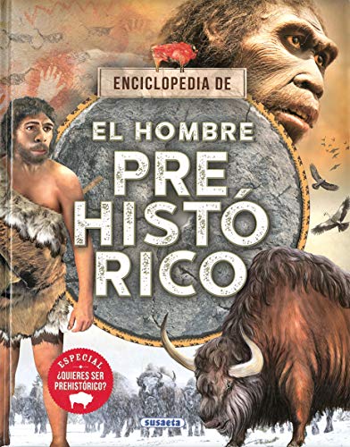El hombre prehistórico (Biblioteca esencial)