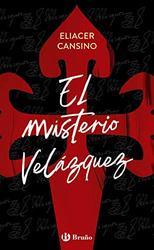 El misterio Velázquez (Castellano - JUVENIL - PARALELO CERO)