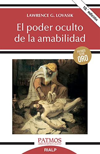 El Poder Oculto De La Amabilidad: 261 (Patmos)