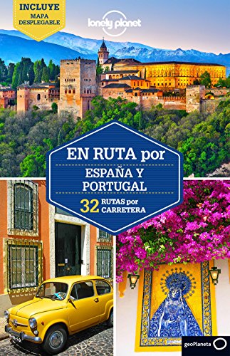 En ruta por España y Portugal 1 (Guías En ruta Lonely Planet)