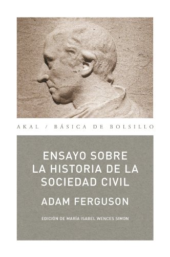 Ensayo sobre la historia de la sociedad civil (Básica de Bolsillo nº 207)