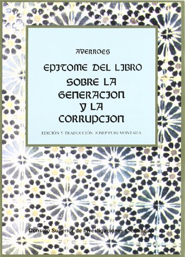 Epítome del libro Sobre la generación y la corrupción (Pensamiento Islámico)