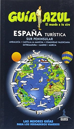 ESPAÑA TURÍSTICA SUR (GUÍA AZUL)