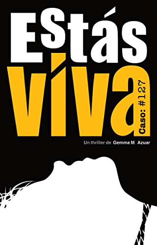 Estás viva: Caso 127