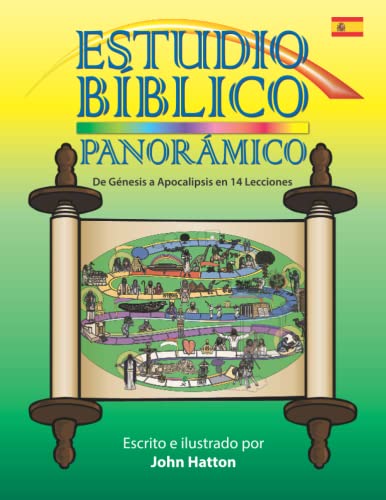 Estudio Bíblico Panorámico: De Génesis a Apocalipsis en 14 Lecciones