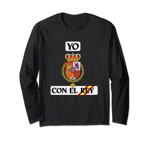 Felipe IV - Yo Con el Rey Monarquía España Escudo de Armas Manga Larga