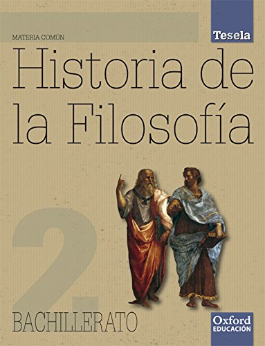 Filosofía 2º Bachillerato Tesela Libro del Alumno