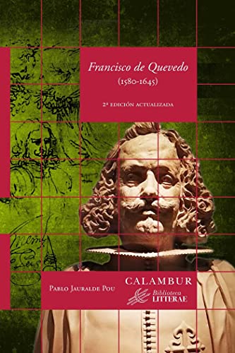 Francisco de Quevedo (1580 - 1645): 40 (Bibliotea Litterae)