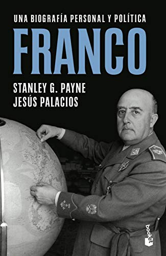 Franco: Una biografía personal y política (Divulgación)