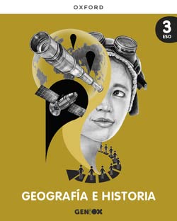 Geografía e Historia 3º ESO. Libro del estudiante PACK. GENiOX (Castilla-La Mancha)