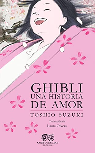 Ghibli, una historia de amor (FUERA DE COLECCION)