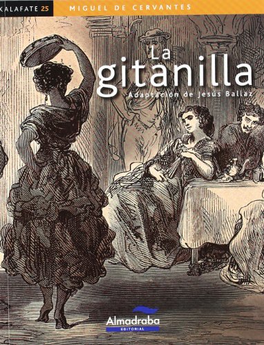Gitanilla, La (kalafate): 25 (Colección Kalafate)