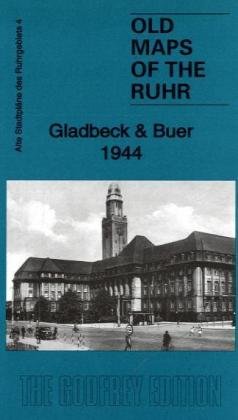 Gladbeck and Buer 1944: Ruhr Sheet 4 (Old Maps of the Ruhr)