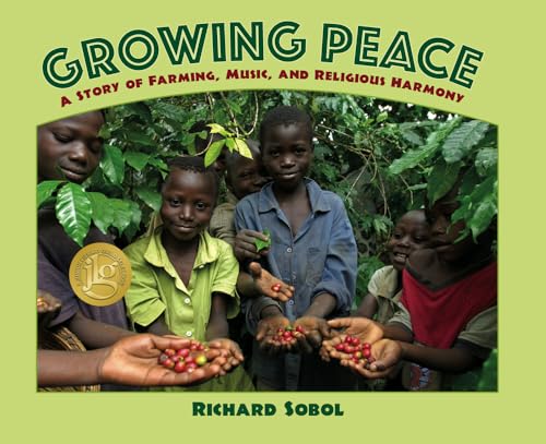 Growing Peace: A Story of Farming, Music, and Religious Harmony