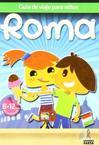 Guía de viajes para niños Roma (GUIA AZUL)