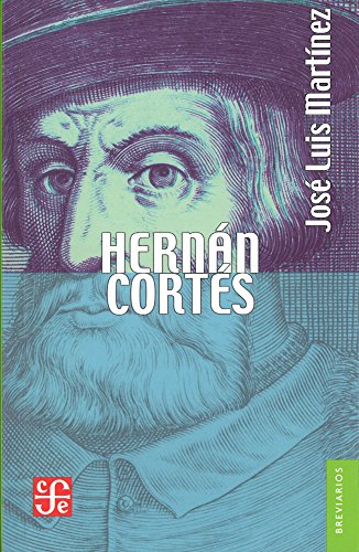 Hernán Cortés (Versión abreviada): Version abreviada (Breviarios)