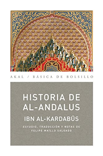 Historia de Al-Andalus: 138 (Básica de Bolsillo)