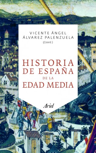 Historia de España de la Edad Media (Ariel)