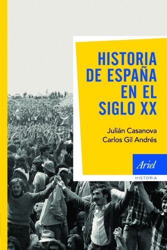 Historia de España en el siglo XX: 1 (Ariel Historia)