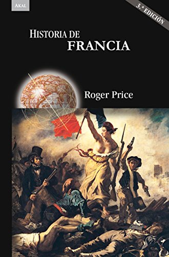 Historia de Francia: 3.ª Edición (Historias nº 38)