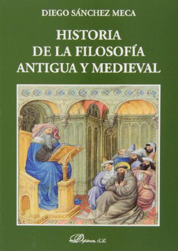 Historia de la filosofia antigua y medieval (Colección Textos de Filosofía)