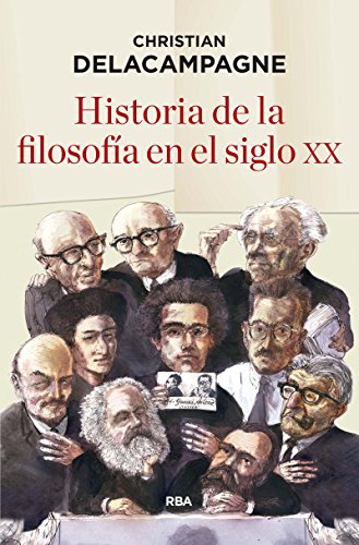 Historia de la filosofía en el siglo XX (Ensayo y Biografía)