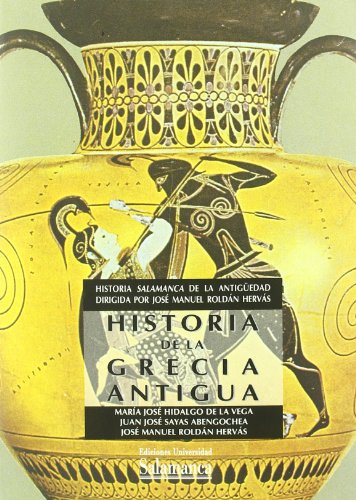 HISTORIA DE LA GRECIA ANTIGUA (MANUALES UNIVERSITARIOS)