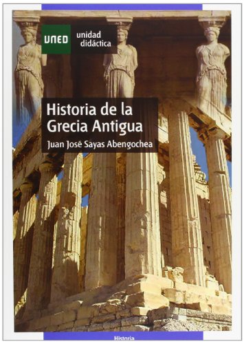 Historia de La Grecia Antigua (UNIDAD DIDÁCTICA)