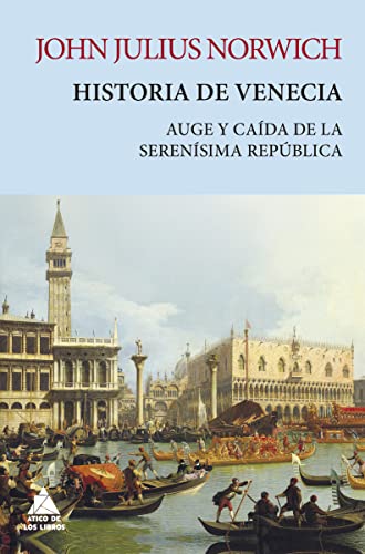 Historia de Venecia: 17 (ATICO TEMPUS)
