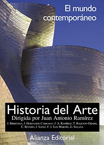 Historia del arte. 4. El mundo contemporáneo (Libros Singulares (LS))