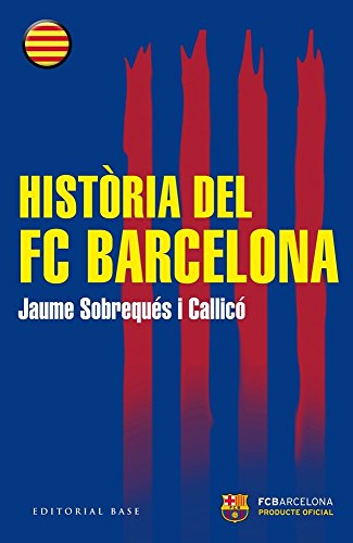 Història Del FC Barcelona: 126 (Base Històrica)