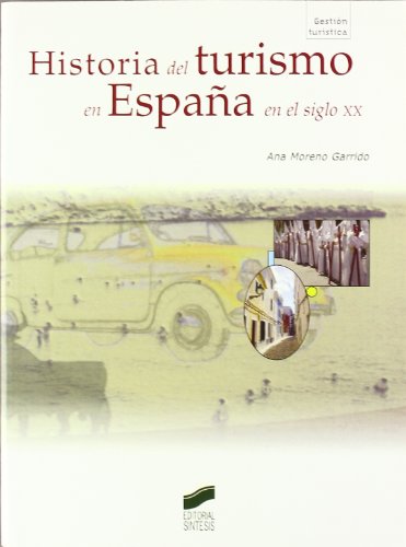 Historia del turismo en España en el siglo XX: 55 (Gestión turística)