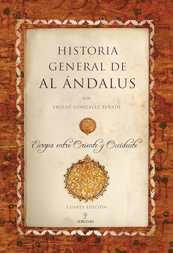 Historia General De Al Andalus (N. Ed.) (Al Ándalus)