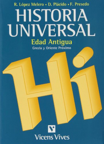 Historia Universal Edad Antigua Volumen 1. Universidad