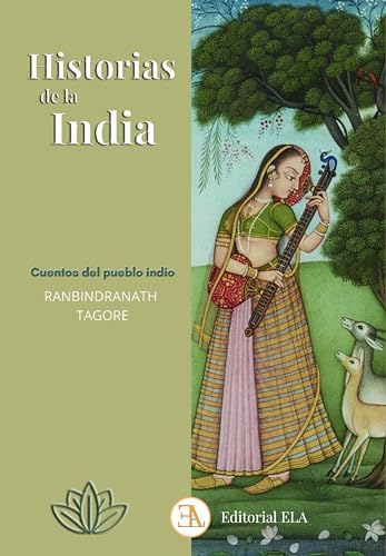 Historias de la India: Cuentos del pueblo indio.: 48 (LOS MEJORES CUENTOS)