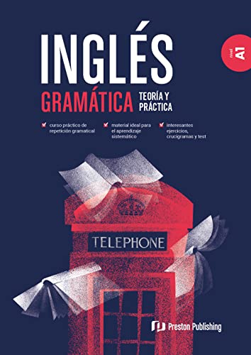 INGLES GRAMATICA TEORIA Y PRACTICA A1