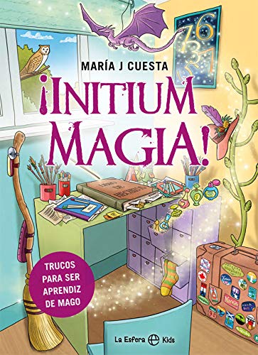 ¡Initium magia!: Trucos para ser aprendiz de mago (La Esfera Kids)