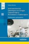 Instrumentación Quirúrgica en Cirugía Laparoscópica, Percutánea y Endoscópica (+ e-book): Fundamentos y guía práctica