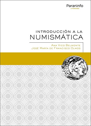 Introducción a la Numismática (Historia)