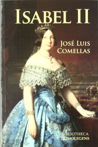 Isabel Ii (Biografias (homolegens))