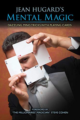 Jean Hugard's Mental Magic: Dazzling Mind Tricks with Playing Cards (English Edition)