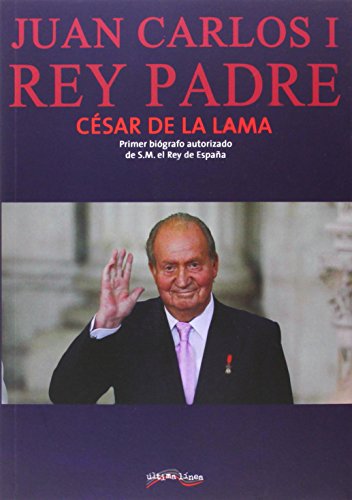 Juan Carlos I Rey Padre: 5 (Última Línea de Ensayo)