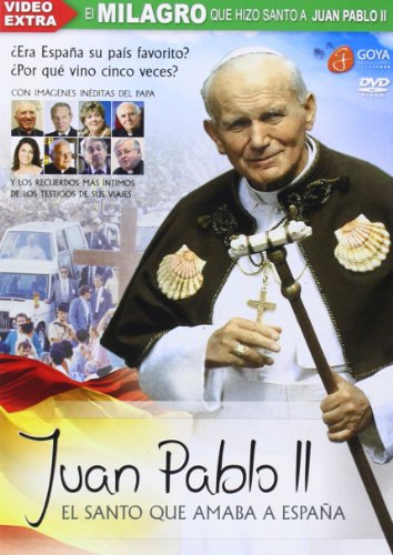 Juan Pablo II. El Santo Que Amaba A España [DVD]