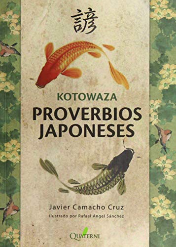 KOTOWAZA. Proverbios japoneses (QUATERNI ILUSTRADOS)