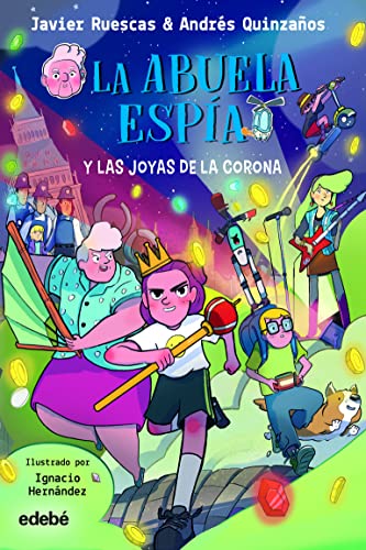 La abuela Espía y las joyas de la corona