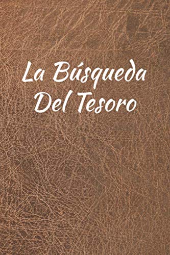 La Búsqueda Del Tesoro: Diario de bitácora para detectores de metales, lleva la cuenta de tus estadísticas de detección de metales y mejora tus habilidades, regalo para los detectores de metales