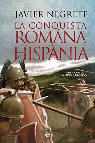 La conquista romana de Hispania (Historia)