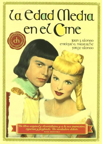 La edad media en el cine (CINE HISTORIA)