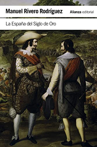 La España del Siglo de Oro (El libro de bolsillo - Historia)