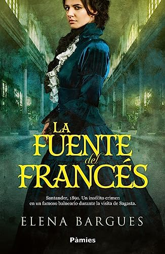 La Fuente del Francés (2ª Ed.) (HISTORICA)